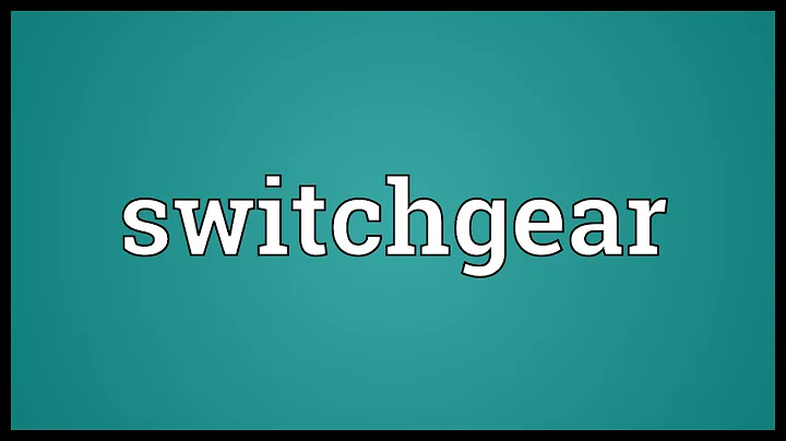 Switchgear Meaning