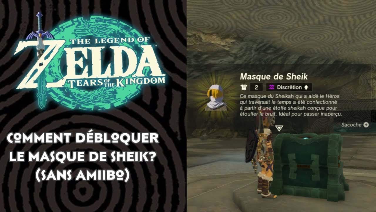 Comment débloquer le masque de Sheik (sans amiibo) ? - ZELDA : TEARS OF
