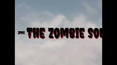 The Zombie Song | Song by Stephanie Mabey