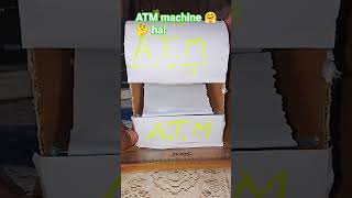 #mini ATM machine 🤔🤗 hai short video (@IT_Rahul_jii)
