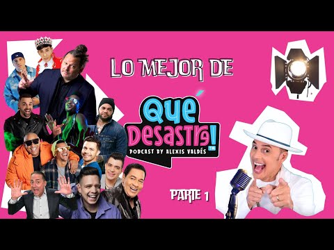 Lo mejor de Qué Desastre!!!