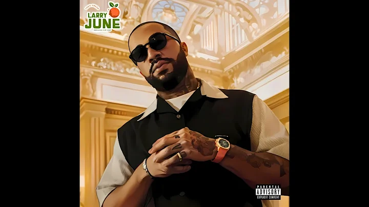 LARRY JUNE - 100% FRESH  (FULL EP)