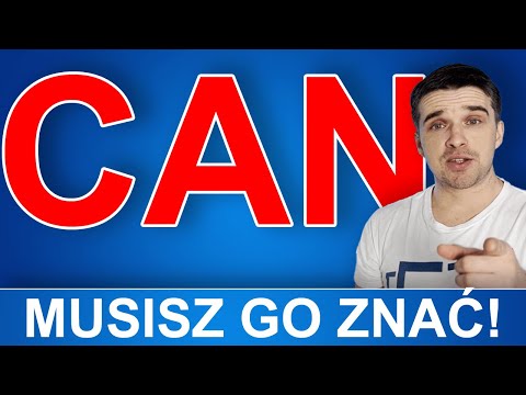 Czasownik modalny CAN - musisz to o nim wiedzieć!