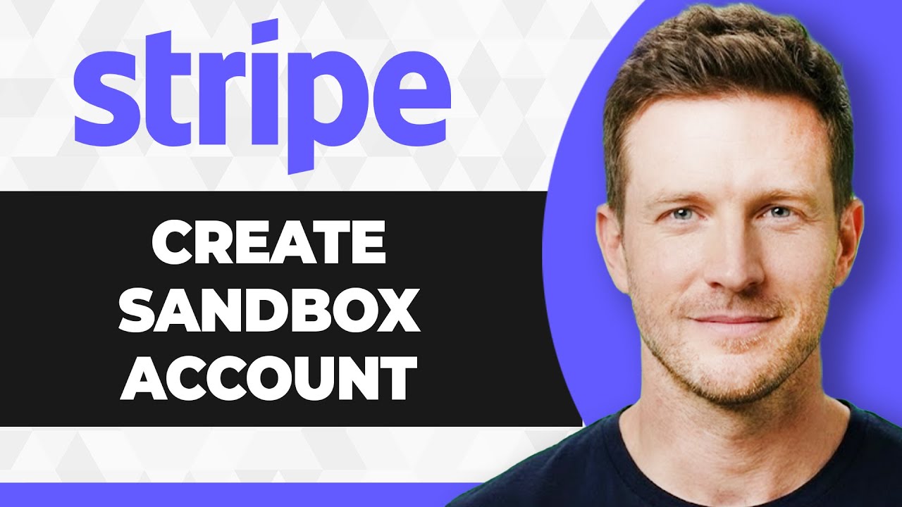How to Create Stripe Sandbox Account (Full 2026 Guide) - YouTube