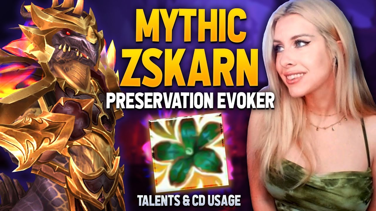Heal Mythic Zskarn Preservation Evoker Commentary for Talents & CD usage