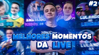 MELHORES MOMENTOS DA LIVE#2