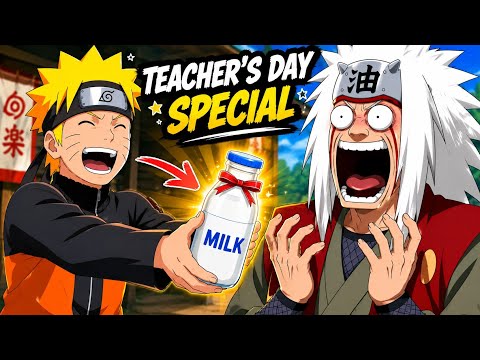 Teacher's Day Ft.Naruto!