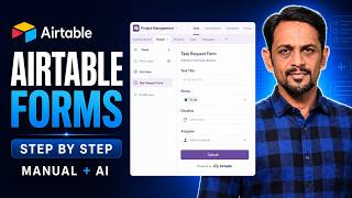 Airtable Forms Tutorial: Build Forms Manually + With AI