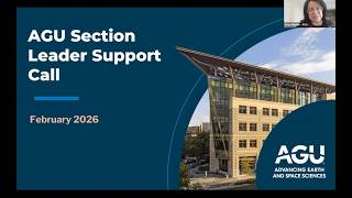 AGU Monthly Section Leader Support Call – February 2026