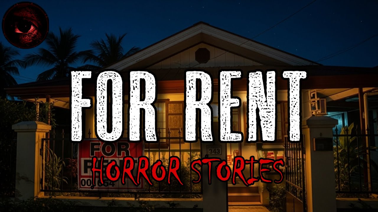 FOR RENT HORROR STORIES | True Stories | Tagalog Horror Stories | Malikmata 🔈
