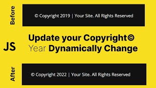 How to Display the Current Year of Copyright Automatically on Your Webpage | Using JavaScript | 2022