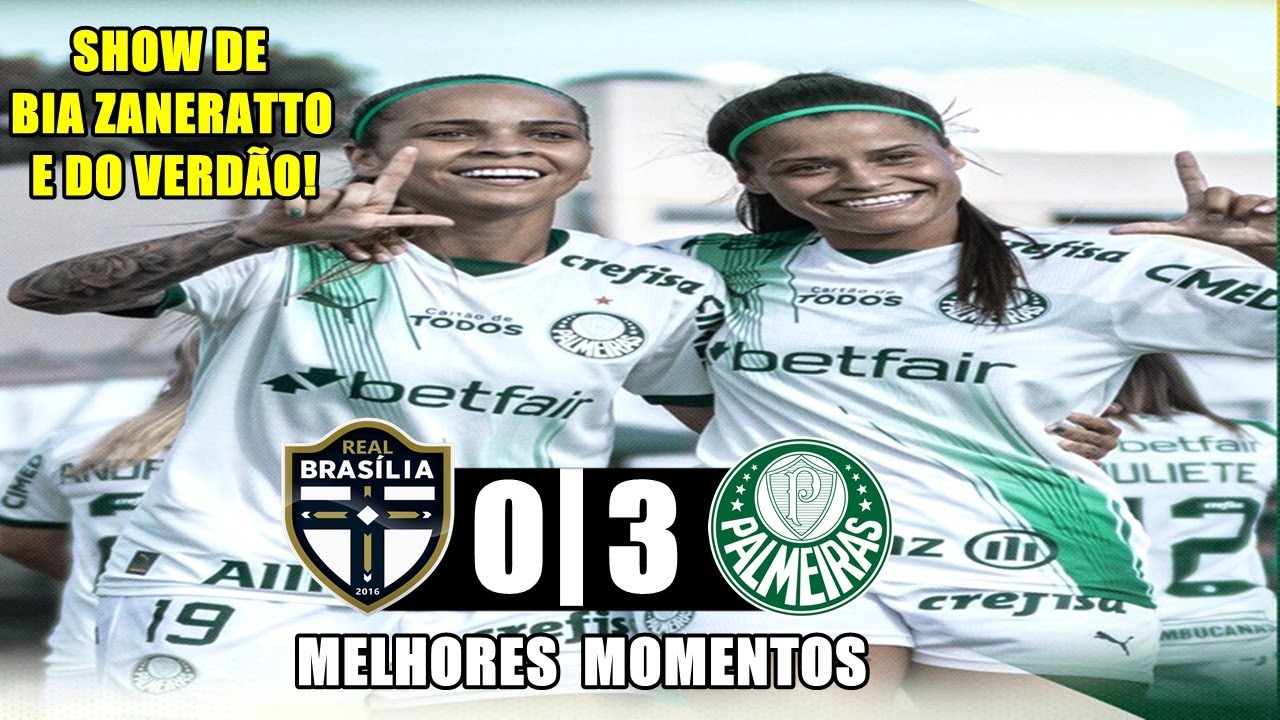 Real Brasília 0 x 3 Palmeiras – Melhores Momentos Brasileirão Feminino 2023