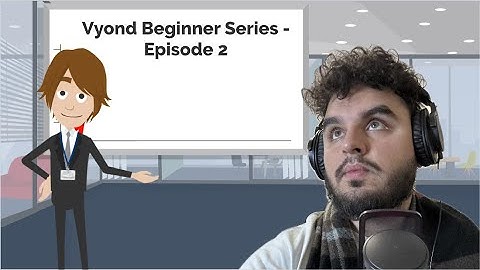 Vyond Beginner Series - Episode 2 - Making your character talk (With LipSync)