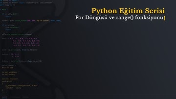 Python Eğitim Serisi #9 | For döngüsü ve range() fonksiyonu
