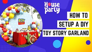 Toy Story Balloon Garland Setup | DIY Toy balloon garland for birthday party | House of Party