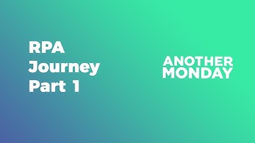 RPA Journey: Deutsche Telekom and Another Monday - Part 1