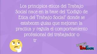 Principios y Valores del Trabajo Social