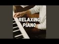 Relaxing piano for sleep