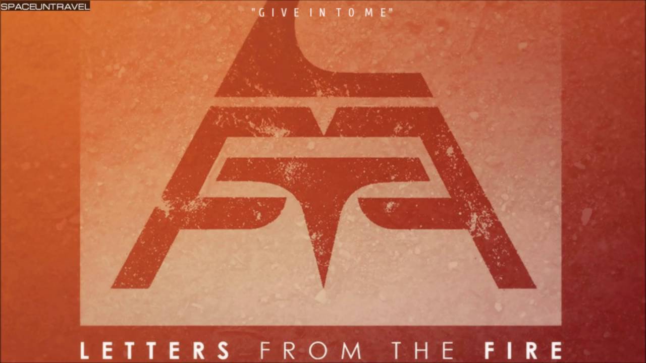 Letters From The Fire - Give in to Me - YouTube
