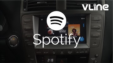 Listening to Spotify with VLine Infotainment System - Lexus Stereo