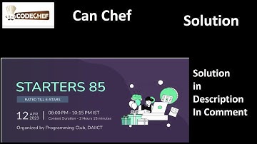Can Chef | Starters 85 | Codechef | Solution.