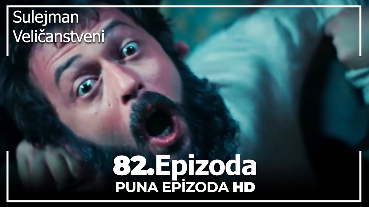 Sulejman Veličanstveni Epizoda 82 Sa prevodom
