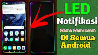 Cara Mengaktifkan LED Notifikasi Disemua HP | Kalian Wajib Tau!🔥