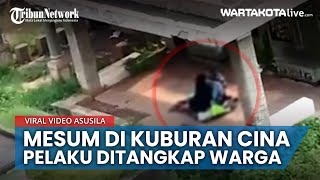 Pasangan Mesum di Kuburan Cina TPU Kebon Nanas Ditangkap, Pelaku Bukan Warga Setempat