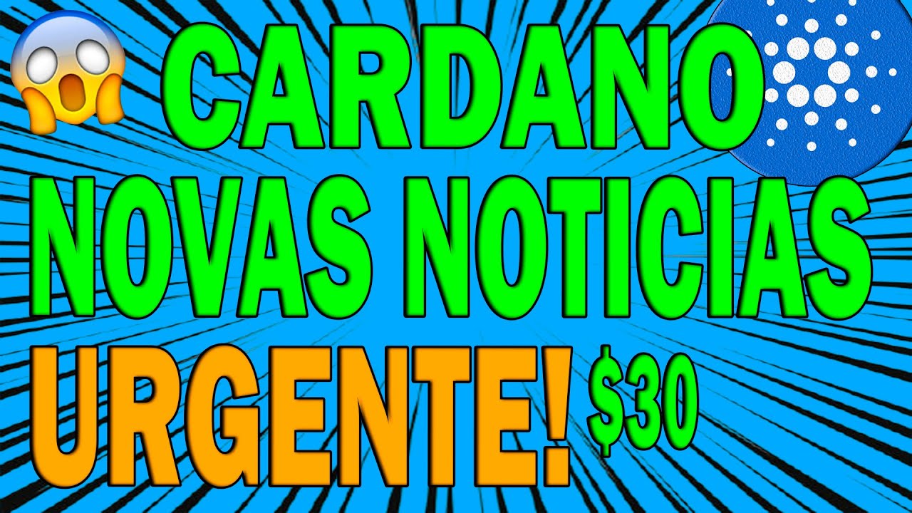 CARDANO AGORA A HORA RUMO A 30 NOT CIA ATUALIZADA VALE A PENA cardano-agora-a-hora-rumo-a-30-not-cia-atualizada-vale-a-pena