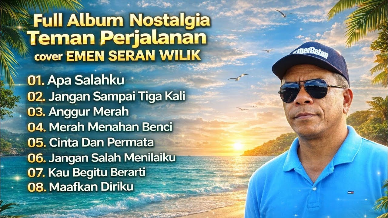 LAGU NOSTALGIA 90 AN - EMEN SERAN WILIK FULL ALBUM