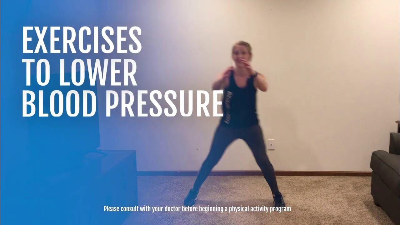 Exercises To Lower Blood Pressure Youtube