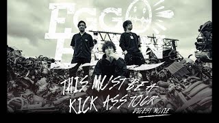 EGG BRAIN "THIS MUST BE A KICK-ASS TOUR" DIGEST MOVIE