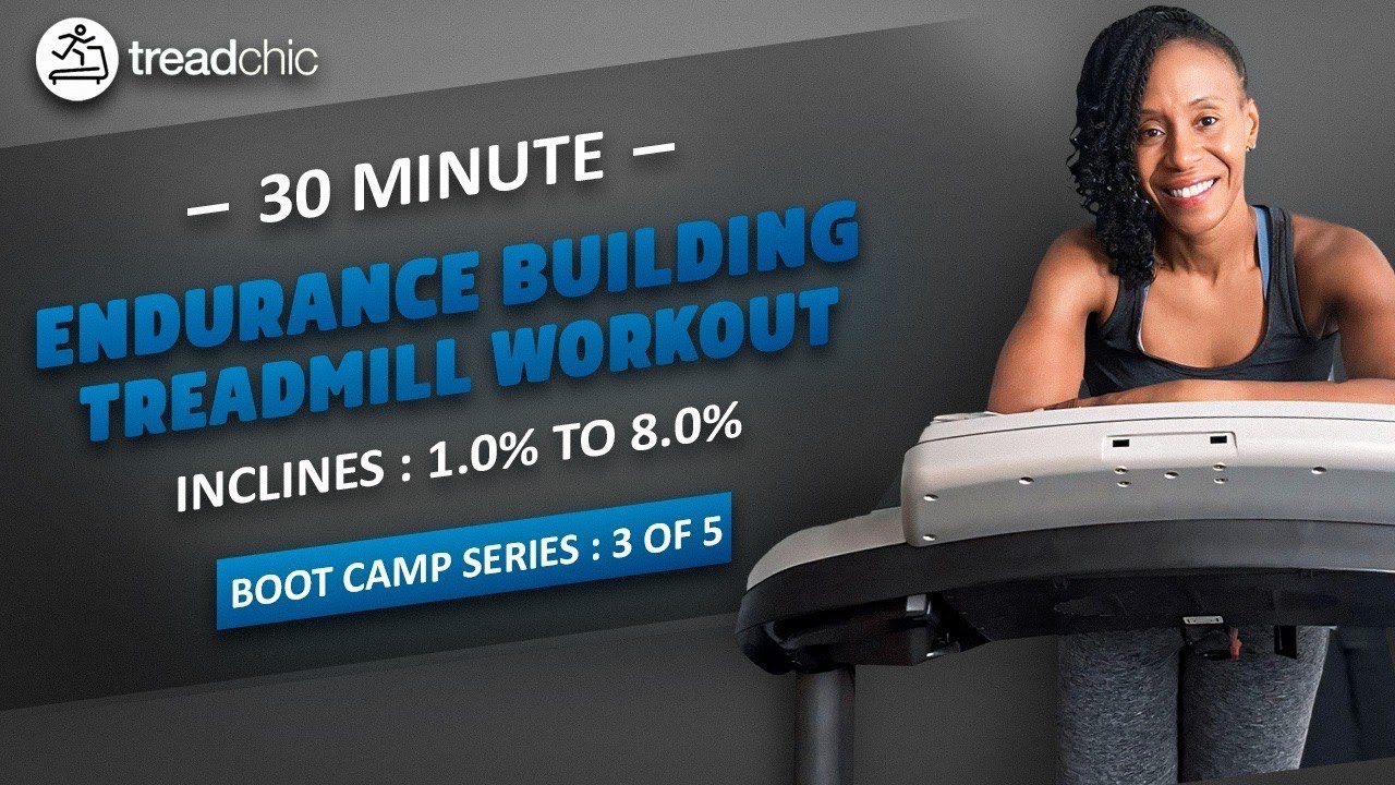 boot-camp-series-3-of-5-30-minute-incline-walk-run-treadmill-follow