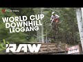 VITAL RAW - LEOGANG WORLD CUP DOWNHILL 2021