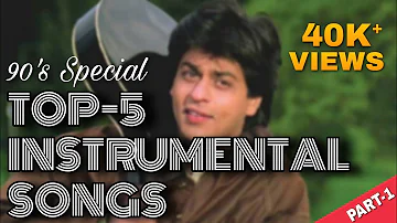 Top 5 Instrumental Song | 90s SRK Instrumental  Song | Dil To Pagal Hai Instrumental | SM Entertain