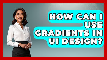 How Can I Use Gradients In UI Design? - Graphic Design Nerd
