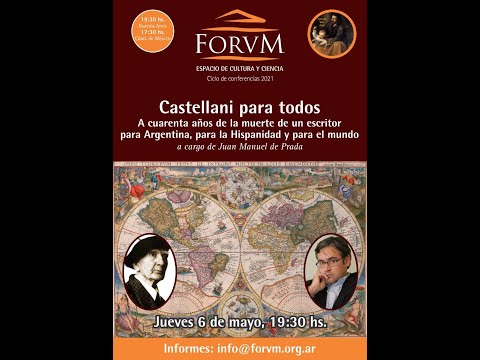 Castellani para todos. Conferencia de FORVM a cargo de Juan Manuel de Prada