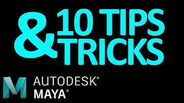 Top 10 Beginner Tips and Tricks for getting started in Autodesk Maya 2018 - 2020