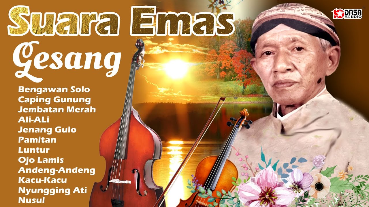 Suara Emas '' GESANG.Bengawan Solo Suara Emas '' GESANG.Bengawan Solo