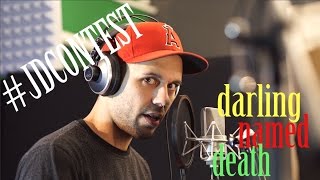 #JDCONTEST | "Darling Named Death" | Vocal Submission