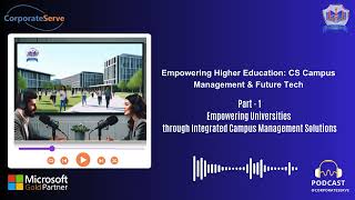 Transforming University Operations with CS Campus Management ERP Solutions Part 1 Profile