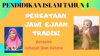 Pendidikan Islam Tahun 4 Perkataan Jawi Ejaan Tradisi Youtube