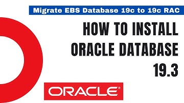 How to Install Oracle Database 19.3 software - Database upgrade from 12c to 19c