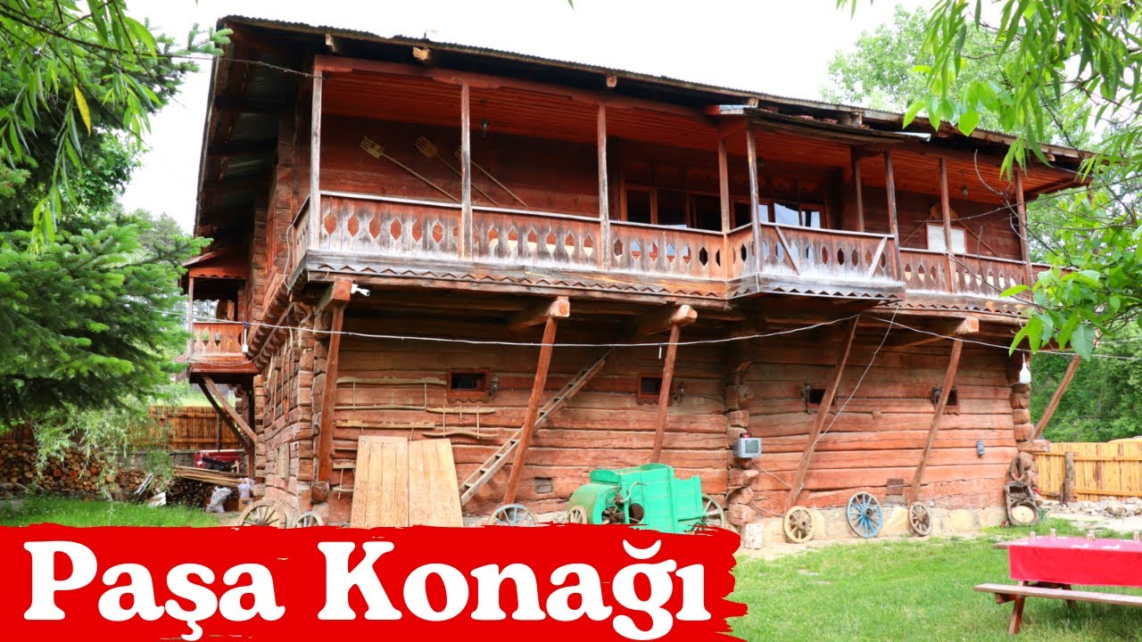 Kastamonu Pınarbaşı Tarihi Paşa Konağı II Tarihi ve Kültürel Yerler