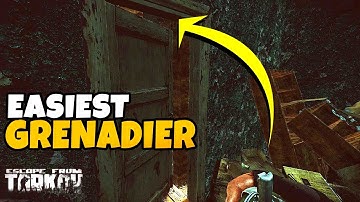 Easiest & Fastest Way to Do Grenadier Task/Quest in Escape From Tarkov