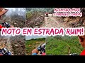 MOTO EM ESTRADA RUIM, CAMINHOS DE SELVA NA CORDILHEIRA!