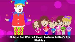 Childish Dad Wears A Clown Costume At Kims 4Th Birthday