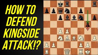 How To Defend Against KINGSIDE ATTACK!? | Chess Strategy, Concepts, Tips and Tricks