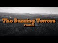 The buzzing towers  chasing the sun official music