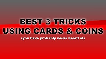 3 Best Tricks Using Cards & Coins You Have Probably Never Heard Of - Magic Stuff - Craig Petty